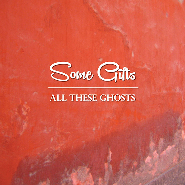 All These Ghosts album cover